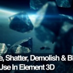 Element 3D shatter Blog 500