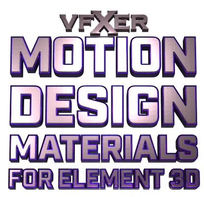 Vfxer motion design materials for element 3d header